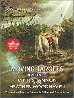 cover image of Moving Targets/Following the Evidence/Tracking Secrets